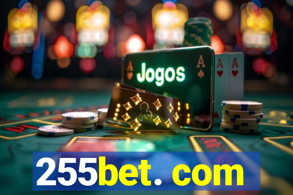 255bet. com